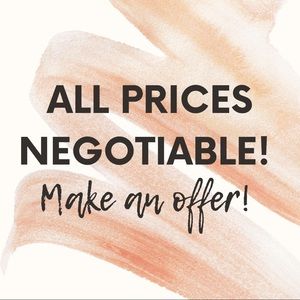 All Prices in Shop are Negotiable! Make an offer!